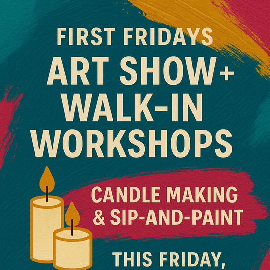 Promotional poster for First Fridays Art Show and Walk-In Workshops at Phiri Art Studios with candles and text.