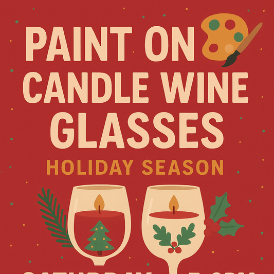 Indianapolis Events- Paint on Candle Wine Glasses
